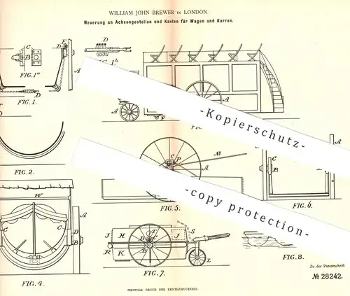 original Patent - William John Brewer , London , England , 1883 , Achsengestelle und Kasten für Wagen und Karren | Achse