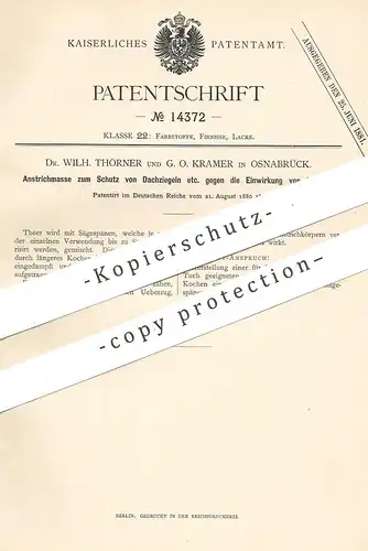 original Patent - Dr. Wilh. Thörner , G. O. Kramer , Osnabrück , 1880 , Anstrichmasse zum Schutz der Dachziegel | Ziegel