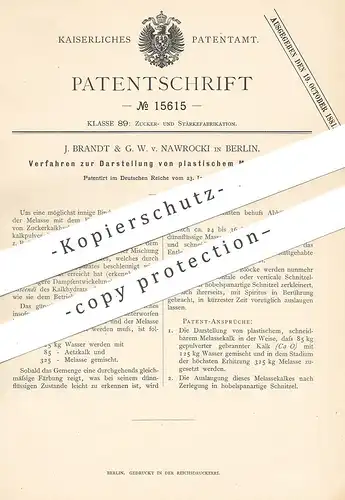 original Patent - J. Brandt & G. W. v. Nawrocki , Berlin , 1881 , Darstellung von plastischem Melassekalk | Zucker