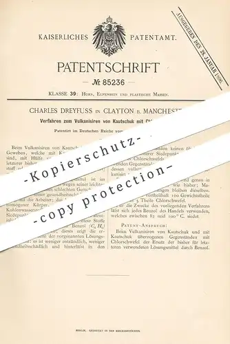 original Patent - Charles Dreyfuss , Clayton , Manchester England , 1895 , Vulkanisieren von Kautschuk mit Chlorschwefel