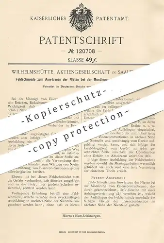 original Patent - Wilhelmshütte AG , Saalfeld / Saale , 1900 , Feldschmiede zum Anwärmen der Nieten für Eisen - Brücken