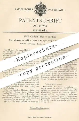 original Patent - Max Orenstein , Berlin , 1900 , Stirnhammer | Stirn - Hammer | Walze , Walzwerk , Walzen | Achsen !!!