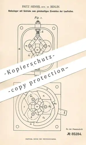 original Patent - Fritz Hensel , Berlin , 1895 , Rollenlager mit Getriebe zum Einstellen der Laufrollen | Kugellager !!