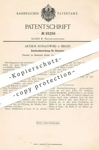 original Patent - Arthur Rosalowski , Berlin , 1895 , Zuschneidewerkzeug für Schneider | Schneiderei - Werkzeug !!!