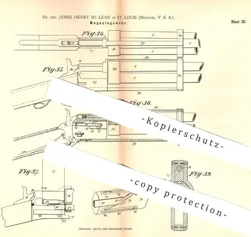 original Patent - Dr. med. James Henry Mc Lean , St. Louis , Missouri , USA , 1882 , Magazingewehr | Gewehr , Waffen !!!