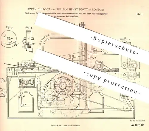 original Patent - Owen Bullock , William Henry Forty , London , 1894 , Doppelsamtstuhl | Webstuhl , Weben , Weber !!!