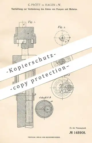 original Patent - C. Prött , Hagen , 1903 , Veränderung von Hub an Pumpen u. Motoren | Motor , Pumpe , Maschinen !!