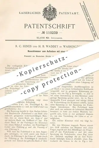 original Patent - R. C. Hines , H. B. Waddey , Washington , 1899 , Nasenklemme | Brille , Brillen , Optiker , Augenoptik