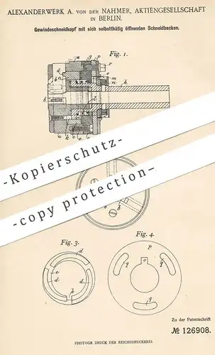 original Patent - Alexanderwerk A. von der Nahmer AG Berlin , 1901 , Gewindeschneidkopf | Gewinde Schneidkopf | Kupplung