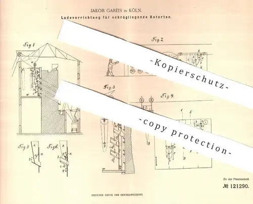 original Patent - Jakob Gareis , Köln / Rhein , 1900 , Ladevorrichtung für schräge Retorten | Retorte | Gas , Ofen !!!
