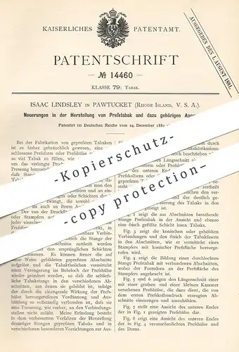 original Patent - Isaac Lindsley , Pawtucket , Rhode Island , USA 1880 , Herstellung von Presstabak | Tabak , Zigarette