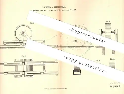 original Patent - H. Ruder , Bitterfeld , 1881 , Kollergang mit gradlinig bewegtem Tisch | Mühle , Mühlen , Müllerei !!