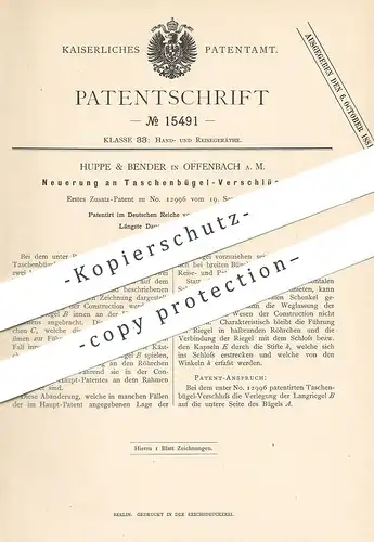 original Patent - Huppe & Bender , Offenbach / Main , 1881 , Taschenbügel - Verschluss | Tasche , Handtasche !!