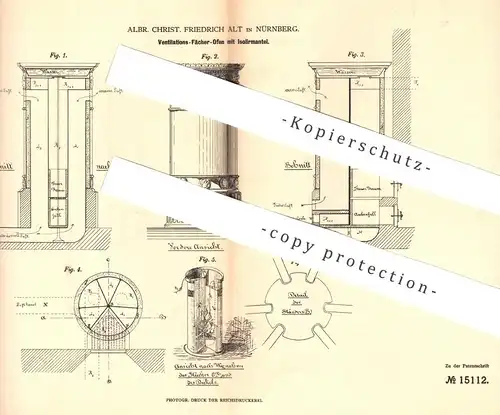 original Patent - Albr. Christ. Friedrich Alt , Nürnberg , 1880 , Ventilations - Fächer - Ofen mit Isoliermittel | Öfen