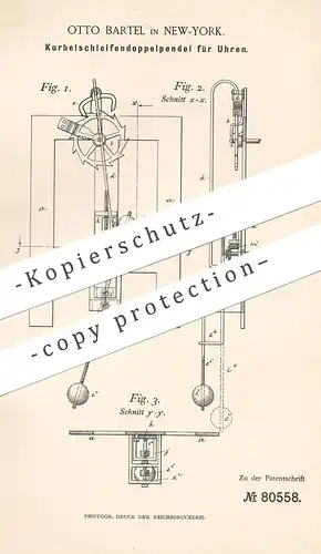 original Patent - Otto Bartel , New York , 1894 , Kurbelschleifendoppelpendel für Uhren | Pendel - Uhr | Uhrmacher !!!