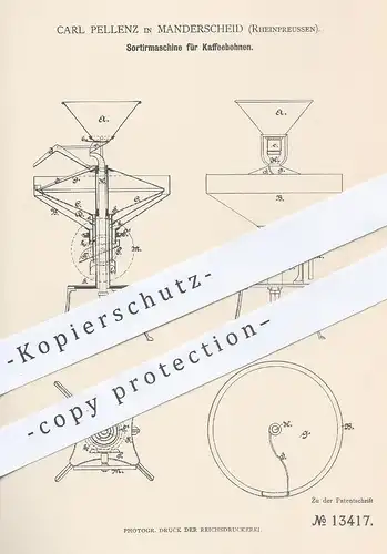 original Patent - Carl Pellenz , Manderscheid , Rheinpreussen , 1880 , Sortiermaschine für Kaffeebohnen | Kaffee !!