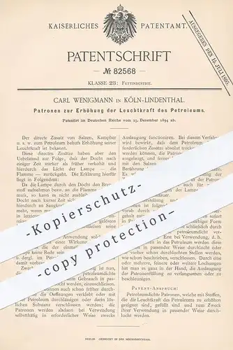 original Patent - Carl Wenigmann , Köln / Lindenthal  1894 , Patronen zur Erhöhung der Leuchtkraft von Petroleum | Lampe