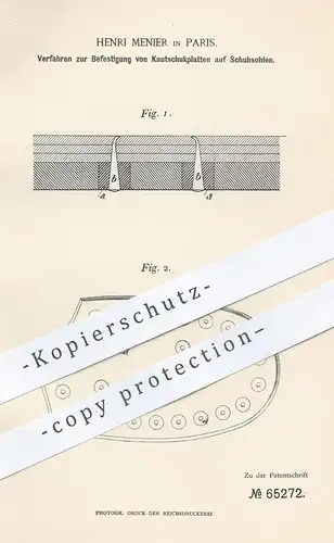 original Patent - Henri Menier , Paris , Frankreich  1891 , Befestigung von Kautschuk auf Schuhsohle | Schuhe , Schuster