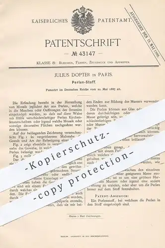 original Patent - Julius Dopter , Paris , 1887 , Perlen - Stoff | Perle , Gewebe , Schneider , Glasperlen , Mosaik !!