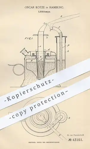 original Patent - Oscar Kotze , Hamburg , 1887 , Lötlampe | Löten , Lötkolben | Metall , Spiritus , Brenner !!