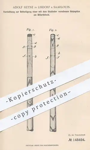 original Patent - Adolf Heyne , Lisdorf / Saarlouis , 1903 , Holzspitze mit Leder am Billardstock | Queue | Billard !!