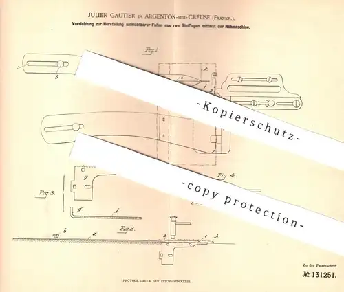 original Patent - Julien Gautier , Argenton sur Creuse , Frankreich , 1901 , Falten aus 2 Stofflagen per Nähmaschine !!!