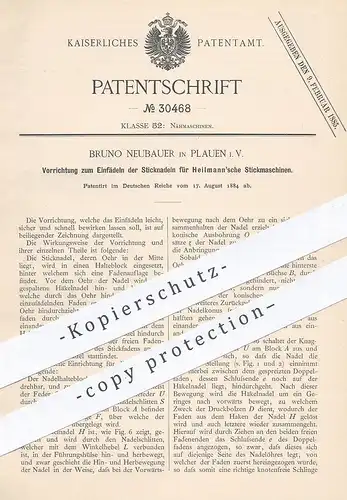 original Patent - Bruno Neubauer , Plauen , 1884 , Einfädeln der Sticknadel für Stickmaschinen v. Heilmann | Nähmaschine
