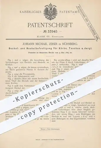 original Patent - Johann Michael Zeiser , Nürnberg , 1885 , Deckel- u. Henkelbefestigung für Korb , Taschen | Korbwaren