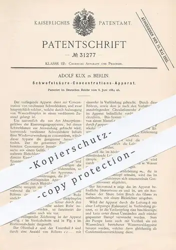 original Patent - Adolf Kux , Berlin , 1884 , Konzentration von Schwefelsäure | Säure , Chemie , Eisen - Erzeugung !!