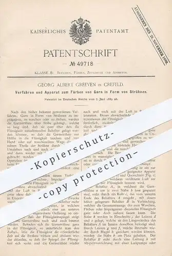 original Patent - Georg Albert Greeven , Krefeld , 1889 , Färben von Garn | Gewebe , Stoff , Weberei , Weben , Farbe !!