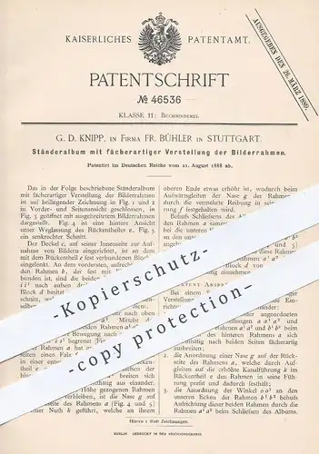 original Patent - G. D. Knipp , Fa. Fr. Bühler , Stuttgart , 1888 , Ständeralbum | Album , Bilderrahmen , Bild , Rahmen