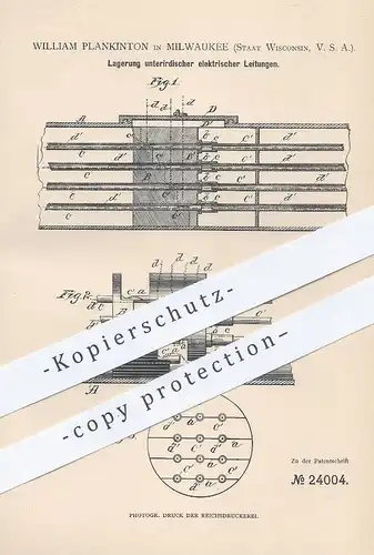 original Patent - William Plankinton , Milwaukee , Wisconsin , USA , 1883 , Lagerung unterirdischer elektr. Leitungen