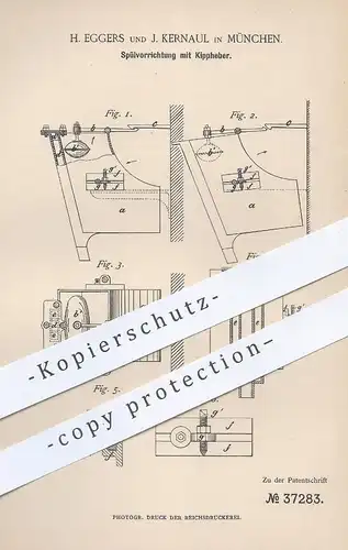 original Patent - H. Eggers , J, Kernaul , München , 1886 , Spülvorrichtung mit Kippheber | Wasser - Spülung | Spülwagen