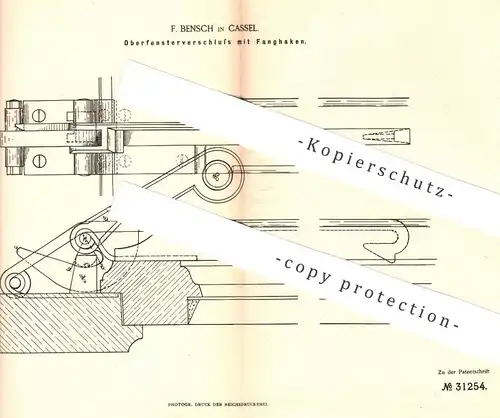 original Patent - F. Bensch , Kassel , 1884 , Oberfensterverschluss mit Fanghaken | Fenster , Fensterbauer , Tischler !