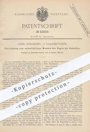 original Patent - Gebr. Röchling , Saarbrücken , 1885 , Zug an Koksöfen | Koks - Ofen , Brennstoff , Kohle , Öfen !!!