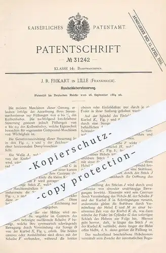 original Patent - J. R. Frikart , Lille , Frankreich 1884 , Rundschiebersteuerung  | Dampfmaschine , Schieber Steuerung