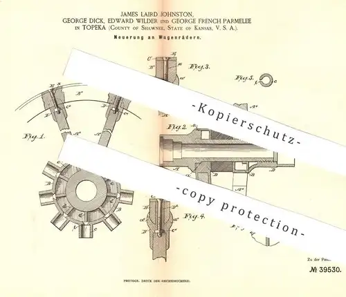 original Patent - James Laird Johnston , George Dick , Edward Wilder , G. French , Parmelee Topeka Kansas USA , Wagenrad