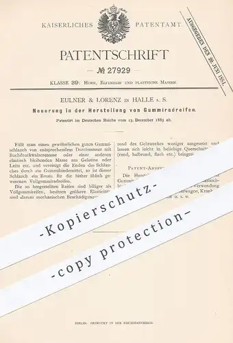 original Patent - Eulner & Lorenz , Halle / Saale , 1883 , Herst. von Gummiradreifen | Gummi - Rad - Reifen | Schlauch