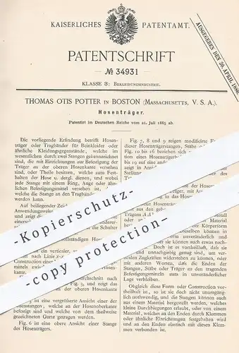 original Patent - Thomas Otis Potter , Boston , Massachusetts , USA , 1885 , Hosenträger | Hose , Gurt , Gürtel , Mode !