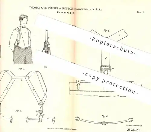 original Patent - Thomas Otis Potter , Boston , Massachusetts , USA , 1885 , Hosenträger | Hose , Gurt , Gürtel , Mode !