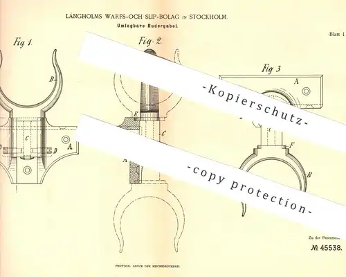 original Patent - Längholms Warfs - Och Slip - Bolag , Stockholm , 1888 , Umlegbare Rudergabel | Ruder , Schiff , Boot