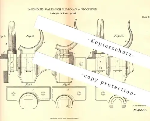 original Patent - Längholms Warfs - Och Slip - Bolag , Stockholm , 1888 , Umlegbare Rudergabel | Ruder , Schiff , Boot