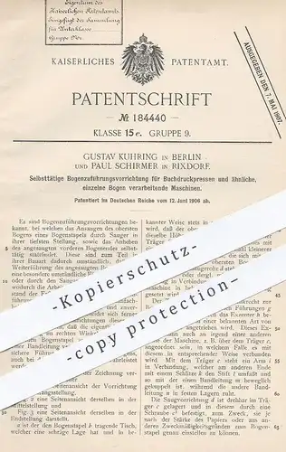 original Patent - Gustav Kuhring , Berlin | Paul Schirmer , Rixdorf  1906 , Papier Zuführung an Buchdruckpresse | Presse