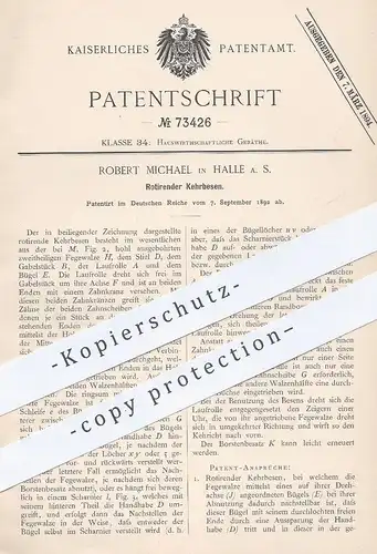 original Patent - Robert Michael , Halle Saale , 1892 , Rotierender Kehrbesen | Besen , Staubsauger , Reinigung , Walze