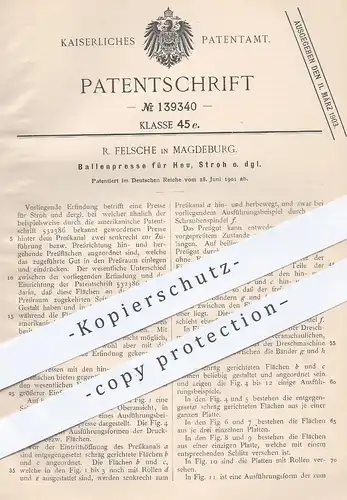 original Patent - R. Felschle , Magdeburg , 1901 , Ballenpresse für Heu, Stroh | Presse , Strohpresse , Heupresse !!