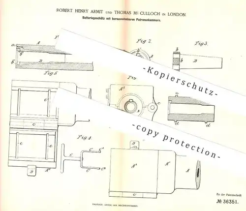 original Patent - Robert Henry Armit , Thomas Mc Culloch , London 1886 , Batteriegeschütz | Geschütz , Patronen , Waffen