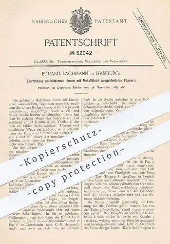original Patent - Eduard Lachmann , Hamburg , 1884 , mit Metallblech ausgekleidetes Holzfass | Holz - Fass | Bier , Wein