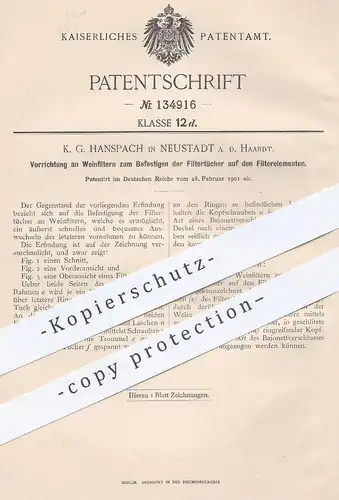 original Patent - K. G. Hanspach , Neustadt / Haardt , 1901 , Filtertücher an Weinfilter | Wein - Filter | Filtrieren !