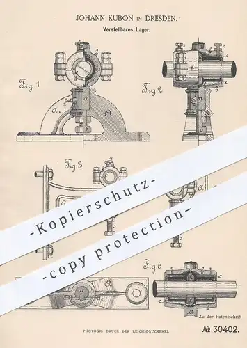 original Patent - Johann Kubon , Dresden , 1884 , Verstellbares Lager für Maschinen | Kugellager , Welle , Lagerschale