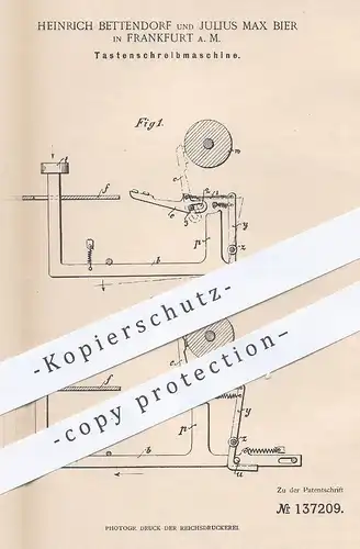 original Patent - Heinrich Bettendorf , Julius Max Bier , Frankfurt Main 1901 , Tastenschreibmaschine | Schreibmaschine